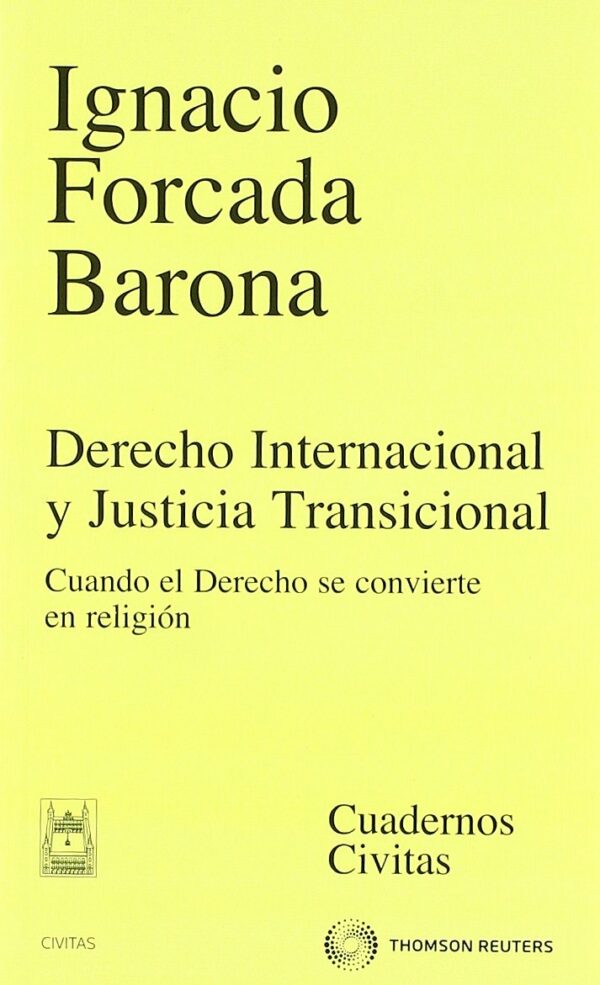 DERECHO INTERNACIONAL Y JUSTICIA TRANSICIONAL-9788447035823