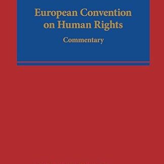European Convention on Human Rights. Commentary *