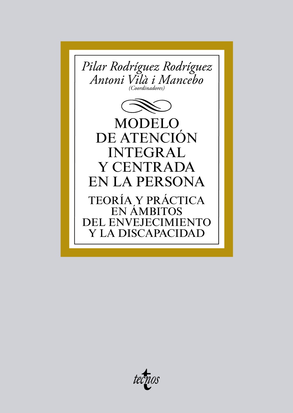 MODELO DE ATENCIÓN INTEGRAL Y CENTRADA EN LA PERSONA