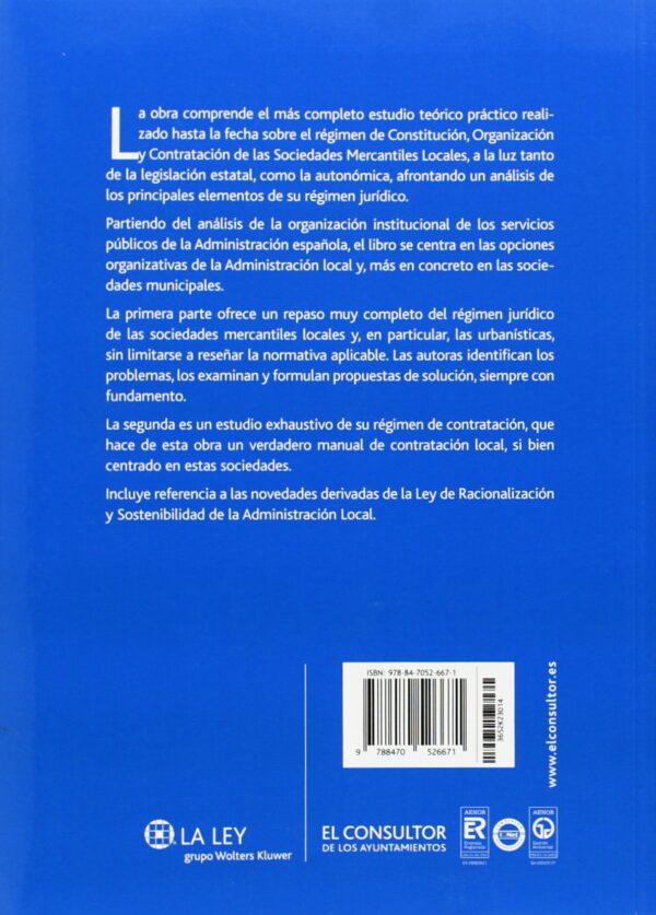 Régimen de Constitución Organización y Contratación de las Sociedades Mercantiles Locales