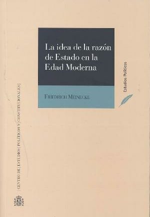 Idea de la Razón de Estado en la Edad Moderna