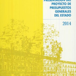 Presentación del Proyecto de Presupuestos Generales del Estado 2014