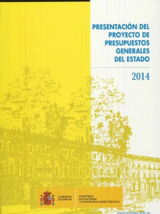 Presentación del Proyecto de Presupuestos Generales del Estado 2014