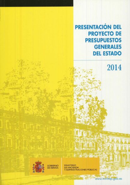 Presentación del Proyecto de Presupuestos Generales del Estado 2014