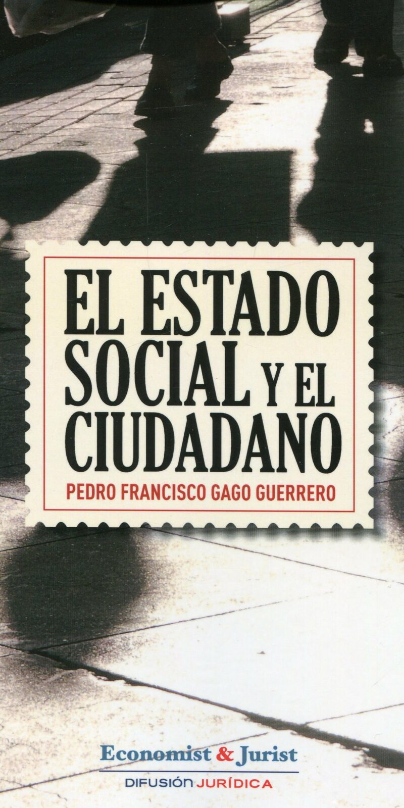 Estado Social y el Ciudadano 9788492656158