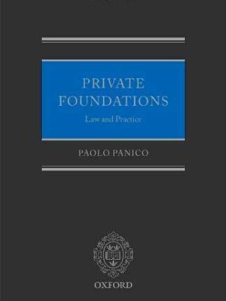 Private Foundations. Law and Practice *