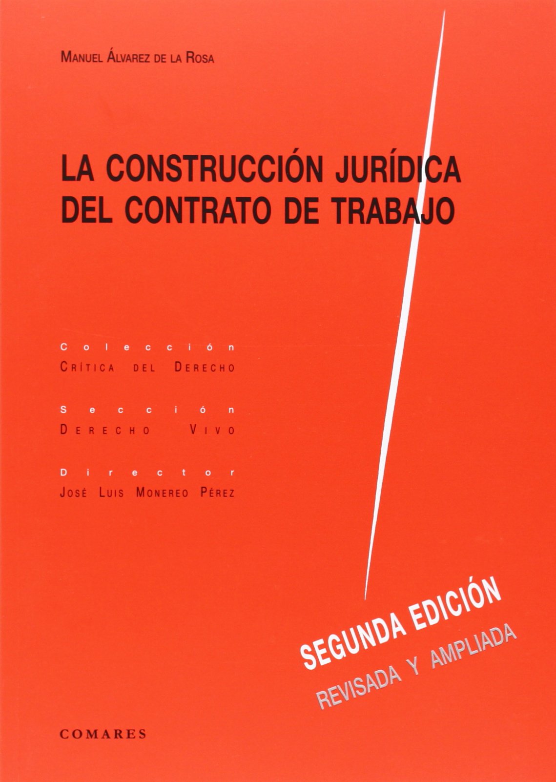 CONSTRUCCIÓN JURÍDICA CONTRATO TRABAJO