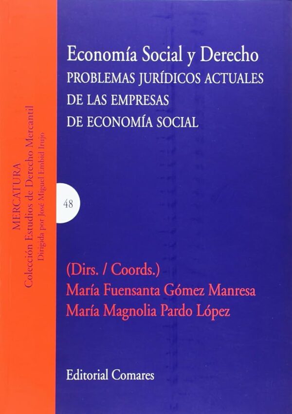 ABREVIATURAS PRÓLOGO de José Miguel Embid Irujo PRIMERA PARTE CUESTIONES DE DERECHO PRIVADO CAPÍTULO I INCIDENCIA DE LA LEY DE IGUALDAD EN LAS EMPRESAS DE ECONOMÍA SOCIAL Carmen Boldó Roda