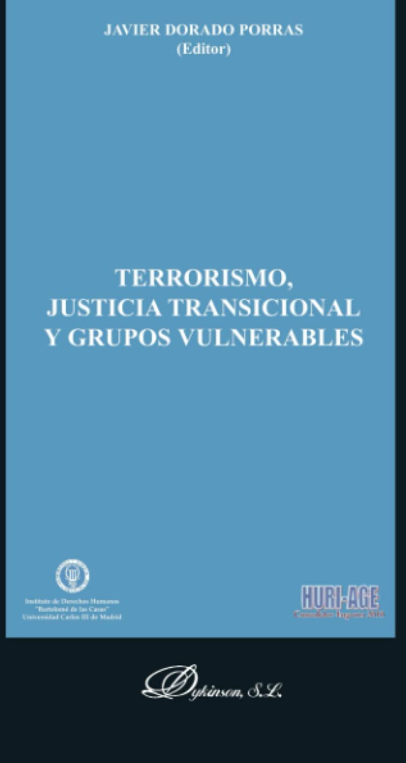 TERRORISMO JUSTICIA TRANSICIONAL Y GRUPOS VULNERABLES