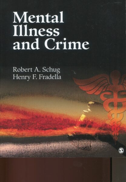 Mental Illness and Crime *