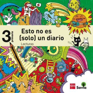 Lecturas: Esto no es (solo) un diario. 3 Primaria