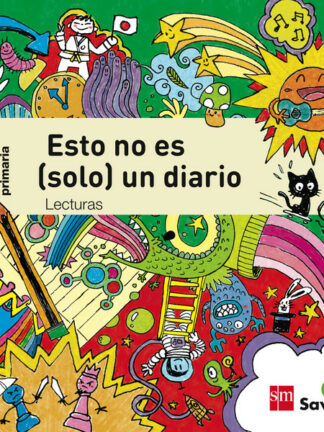 Lecturas: Esto no es (solo) un diario. 3 Primaria
