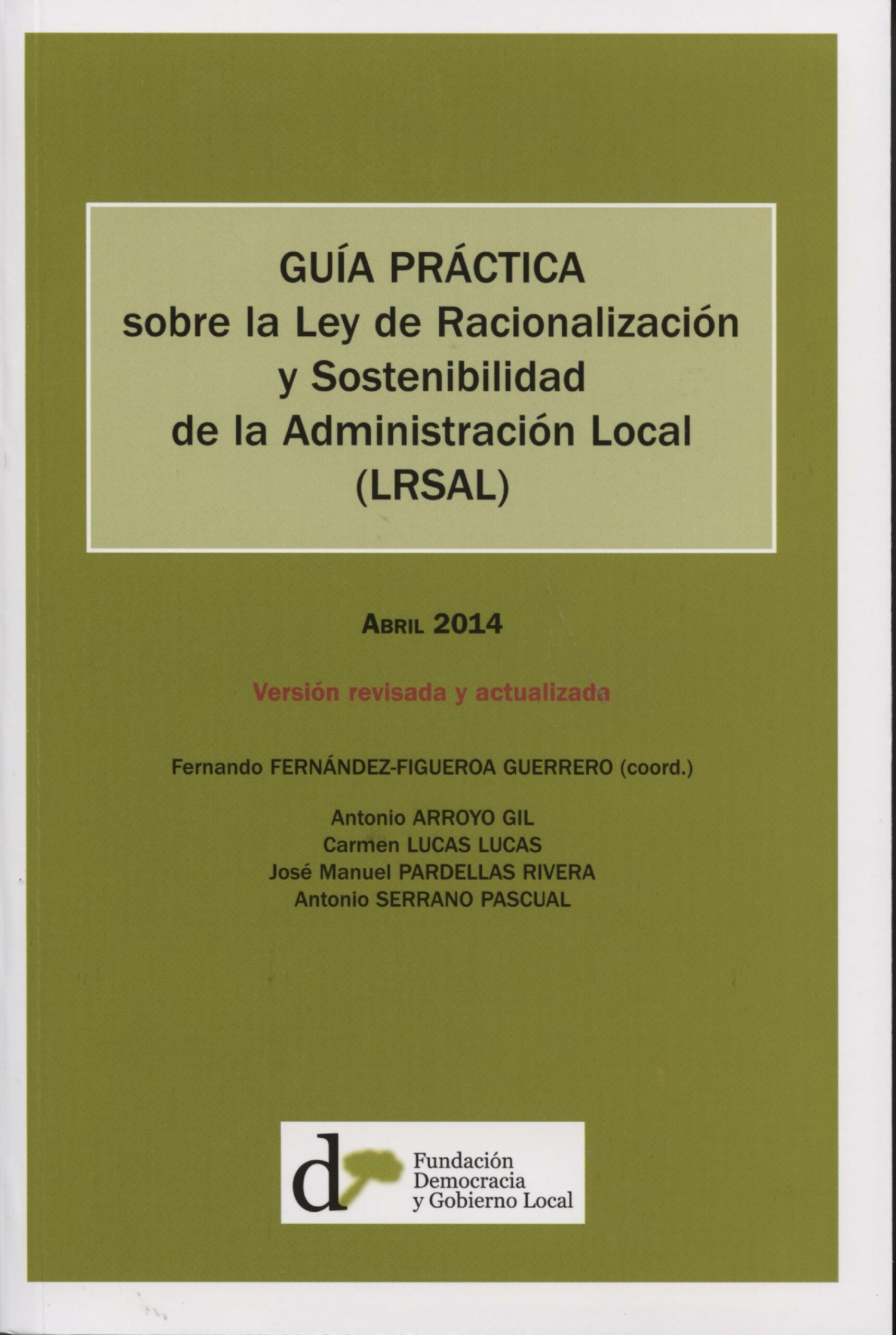 Guía Práctica sobre la Ley de Racionalización / 9788493914677