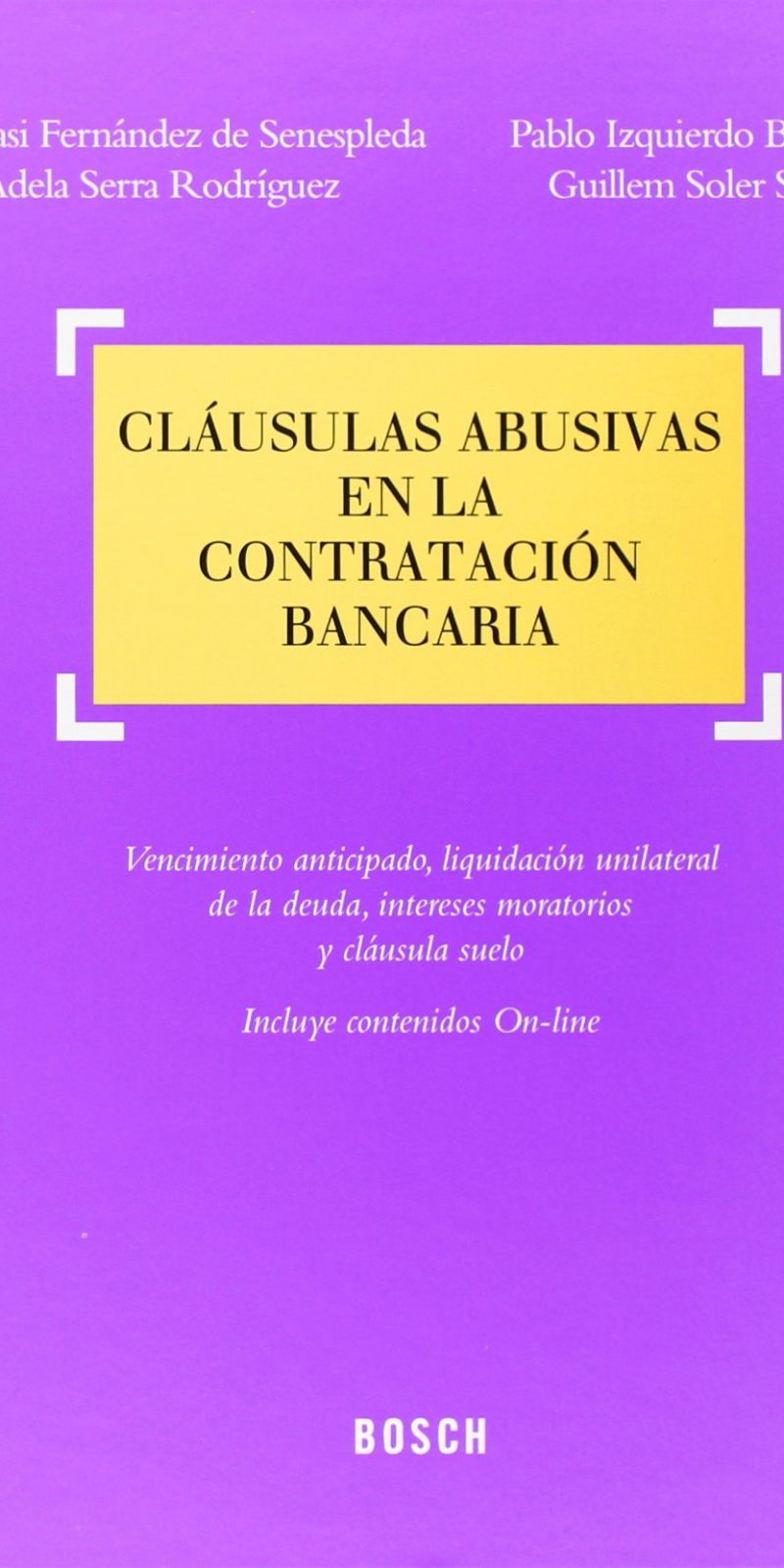CLÁUSULAS ABUSIVAS CONTRATACIÓN BANCARIA