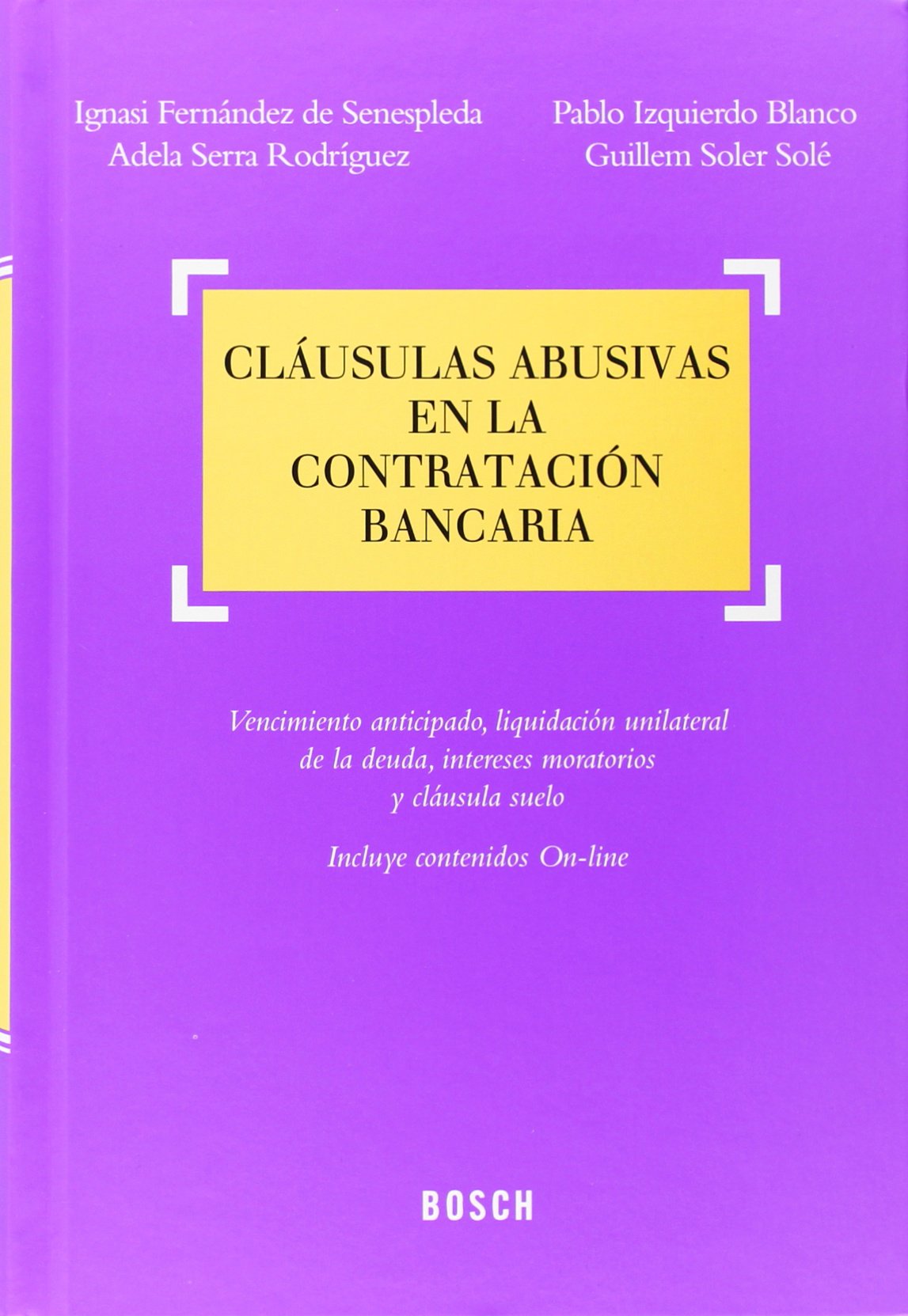 CLÁUSULAS ABUSIVAS CONTRATACIÓN BANCARIA