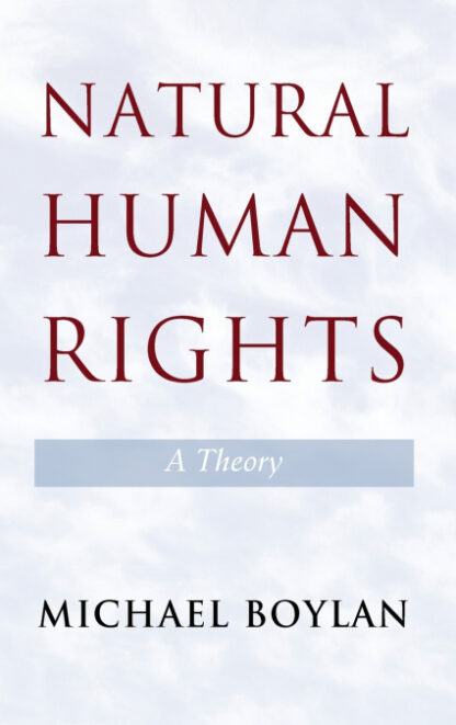 Natural Human Rights. A Theory *