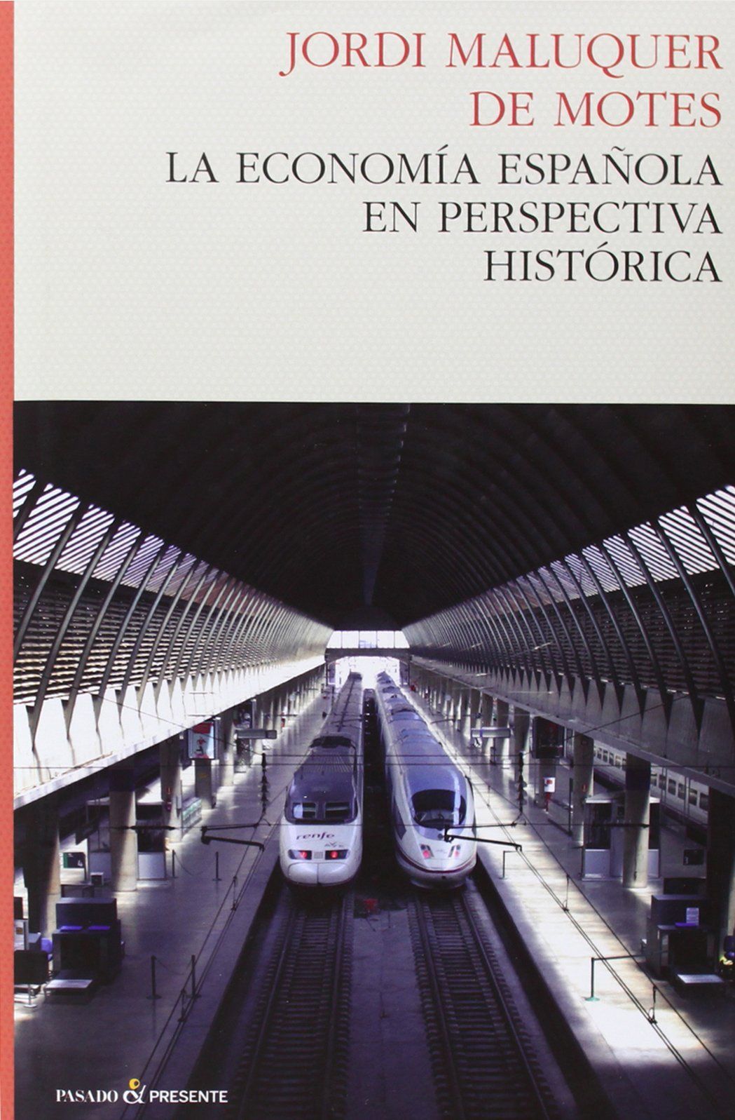 Economía española perspectiva histórica