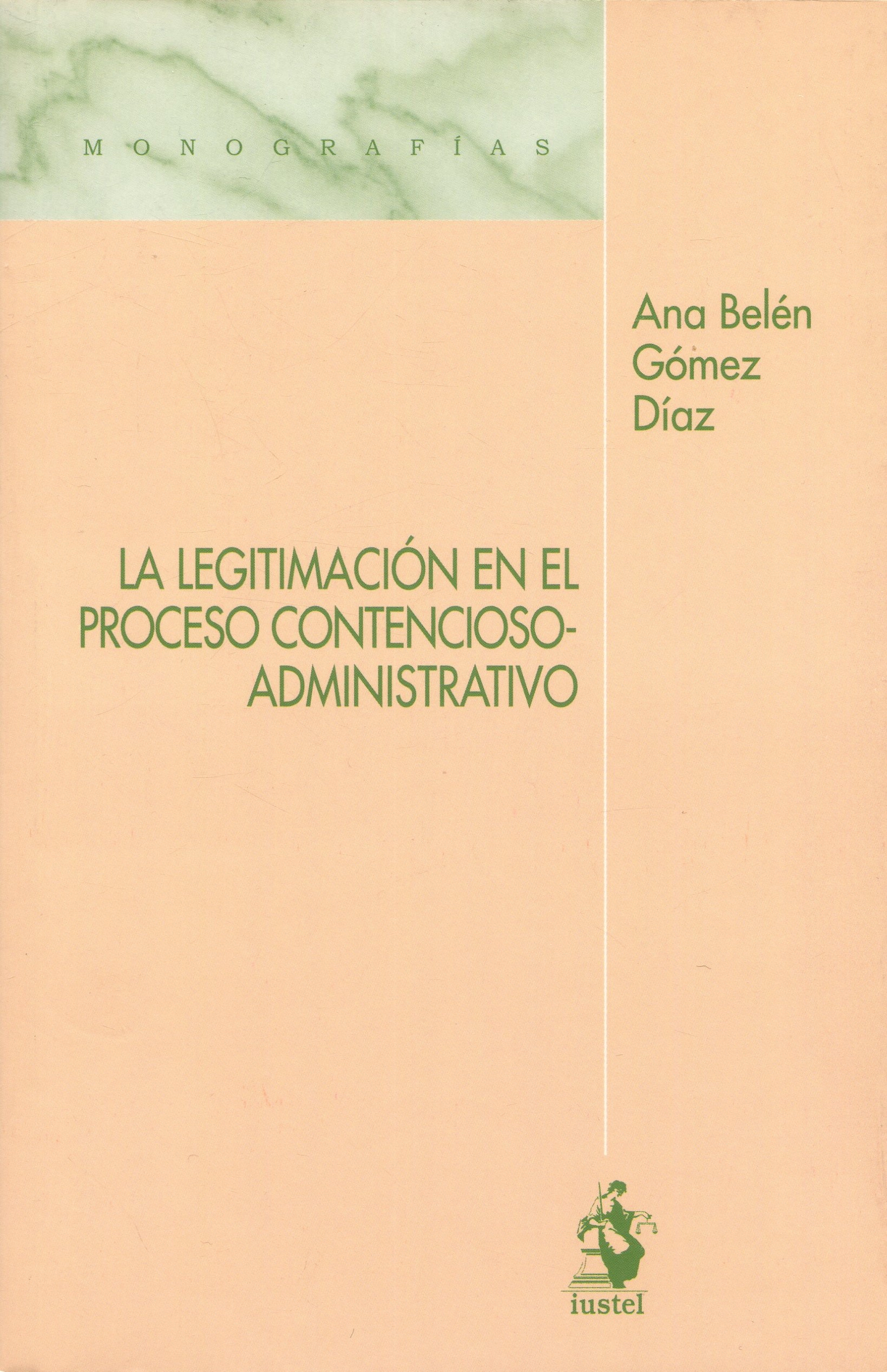 Legitimación Proceso Contencioso Administrativo /9788498902570