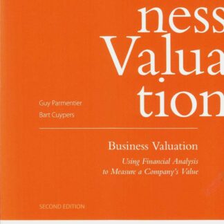 Business Valuation. Using Financial Analysis to Measure a Company's Value *