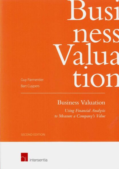 Business Valuation. Using Financial Analysis to Measure a Company's Value *