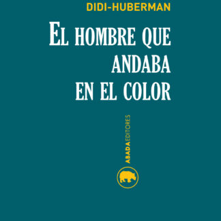 El hombre que andaba en el color