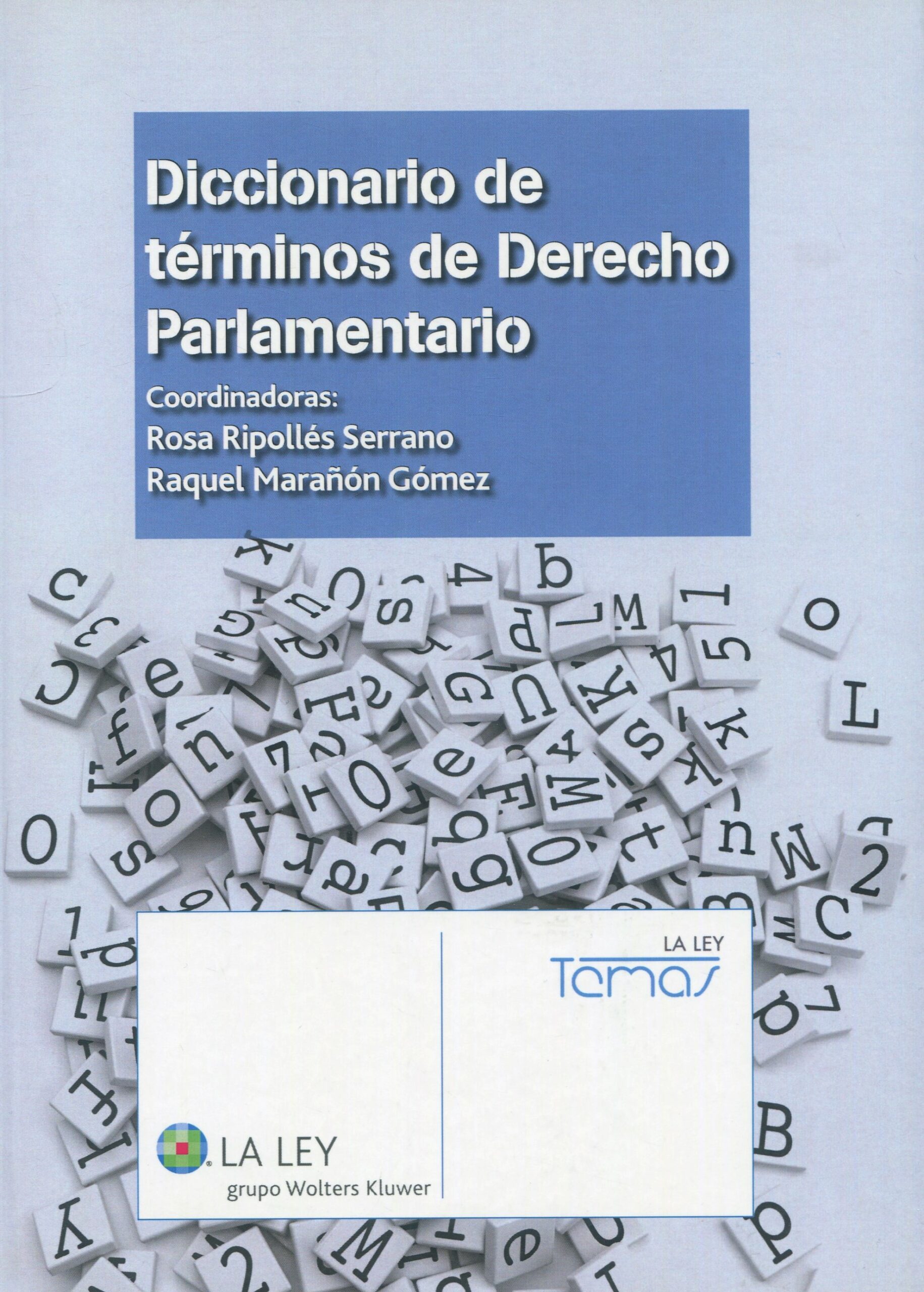 Diccionario de términos de Derecho Parlamentario 9788490202777