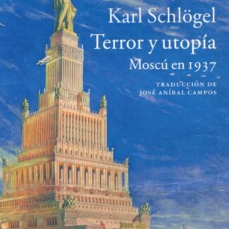 Terror y utopía