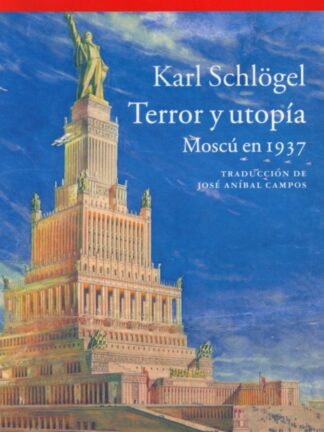 Terror y utopía