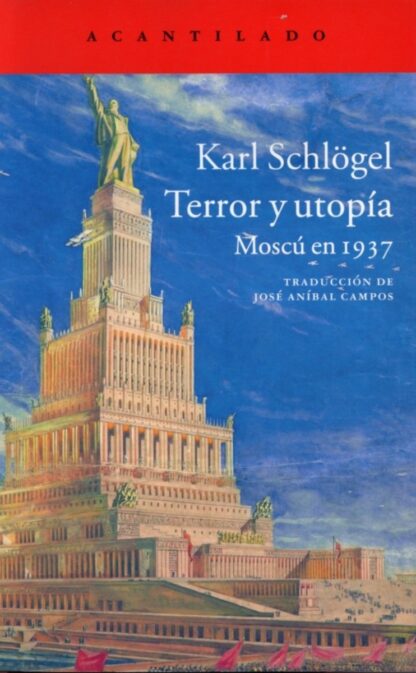 Terror y utopía
