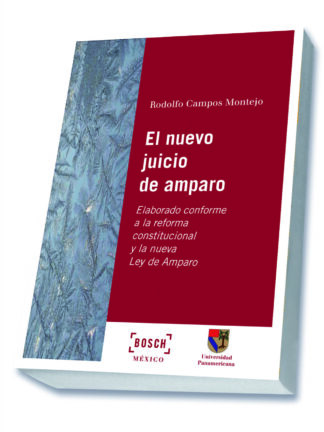 Nuevo juicio de amparo. Elaborado conforme a la reforma constitucional y la nueva Ley de Amparo