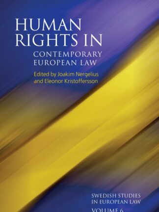 Human Rights in Contemporary European Law *