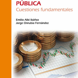 Economía de la Gestión Pública. Cuestiones Fundamentales