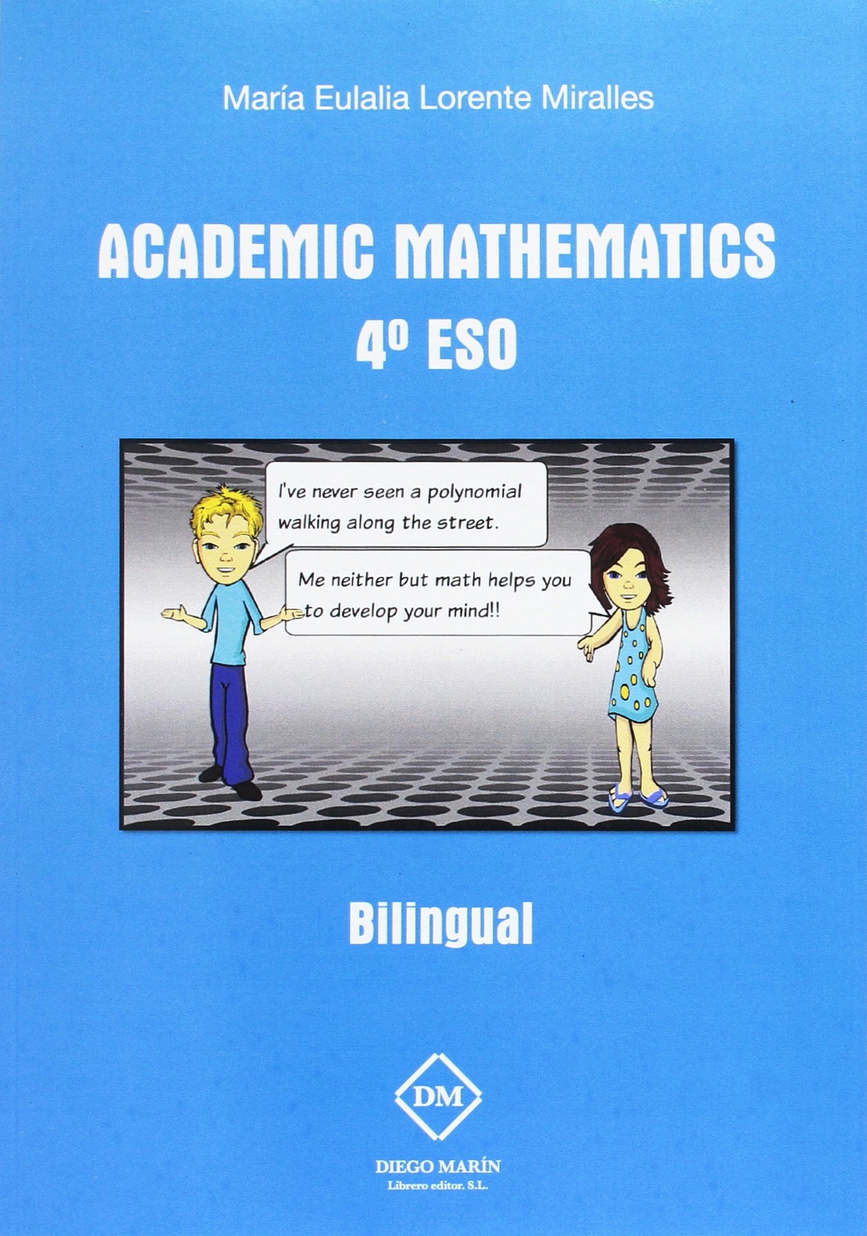 Academic Mathematics 4º ESOAcademic Mathematics 4º ESO
