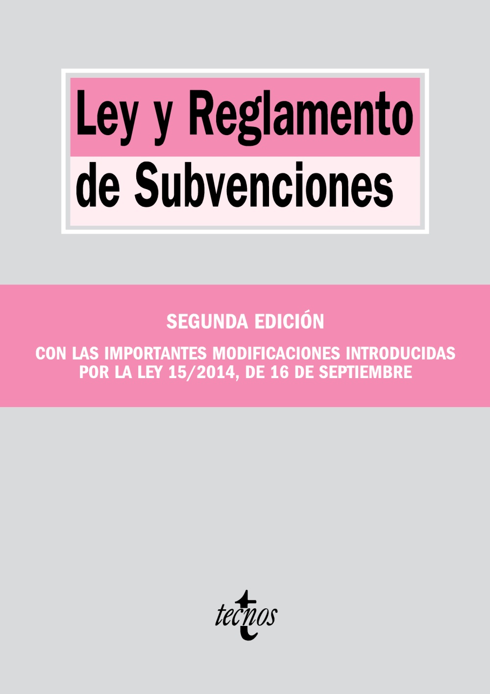 LEY REGLAMENTO DE SUBVENCIONES