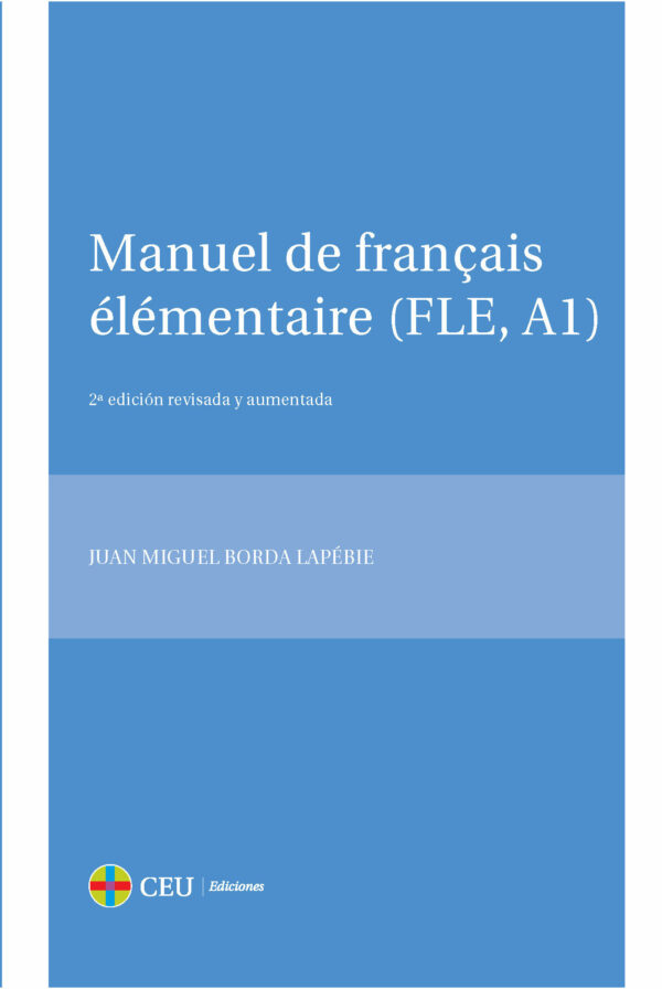MANUEL DE FRANCAIS ELEMENTAIRE FLE A1