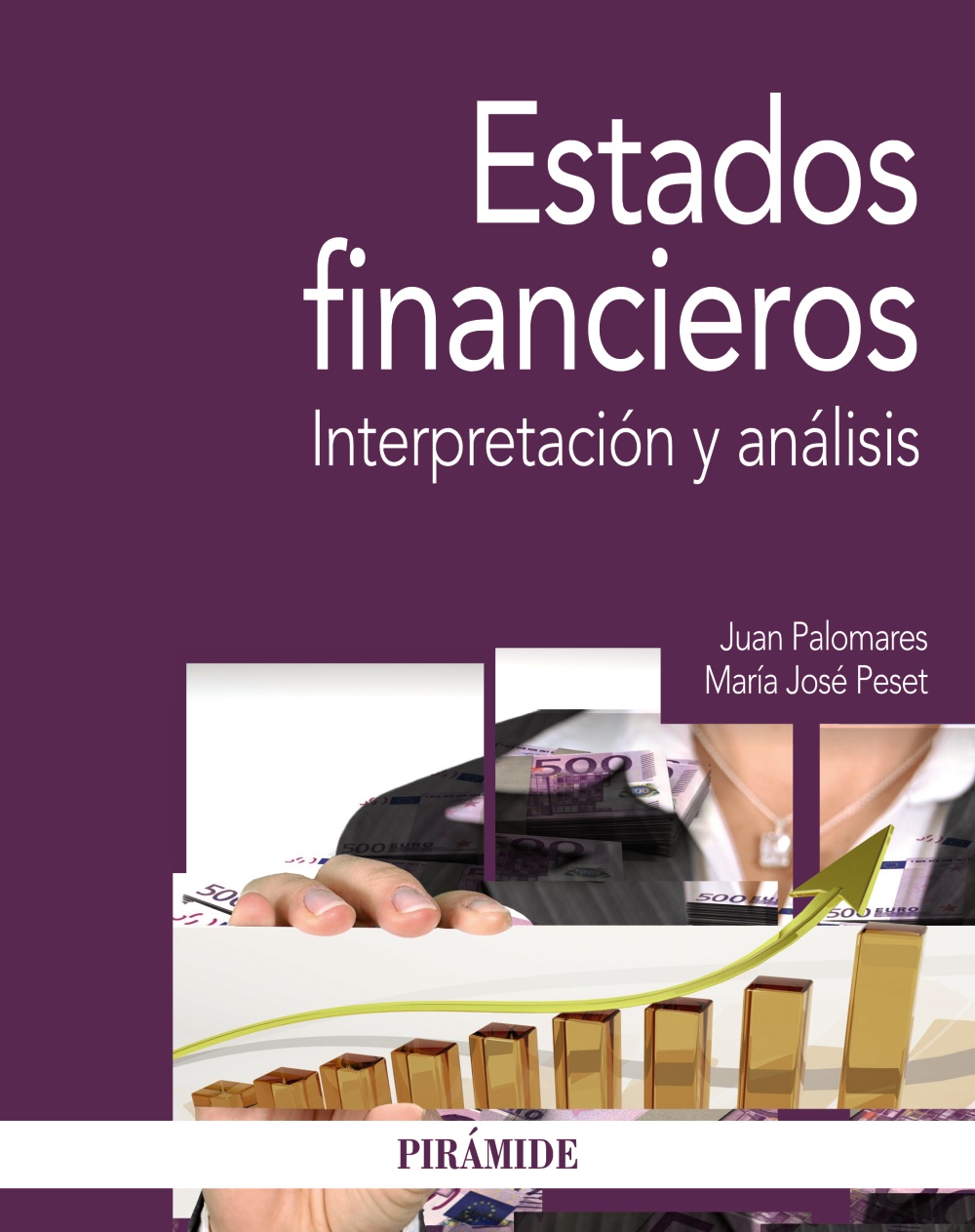Estados financieros Interpretación análisis