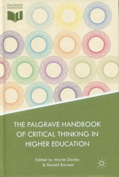 Palgrave Handbook of Critical Thinking in Higher Education*
