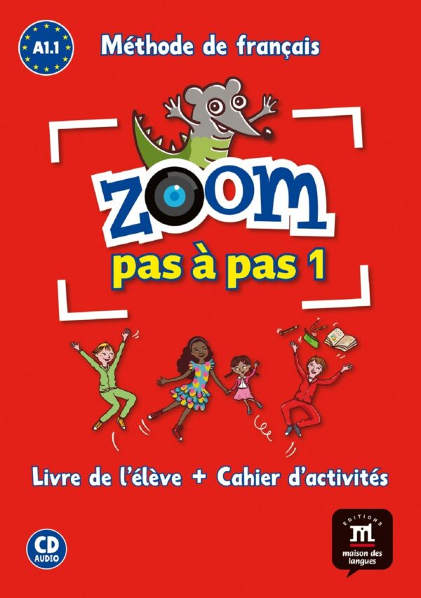 Zoom Pas a pas 1 Livre d'eleve