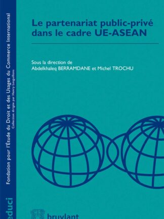 Partenariat Public-Privé dans le Cadre UE-ASEAN *