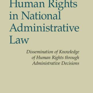 Human Rights in National Administrative Law *