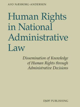 Human Rights in National Administrative Law *