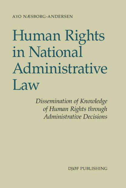 Human Rights in National Administrative Law *