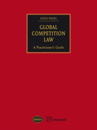 Global Competition Law. A Practitioner's Guide *