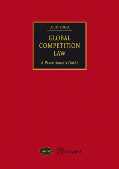 Global Competition Law. A Practitioner's Guide *
