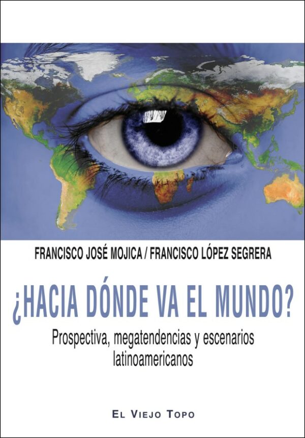 Hacia dónde va el mundo 9788416288311