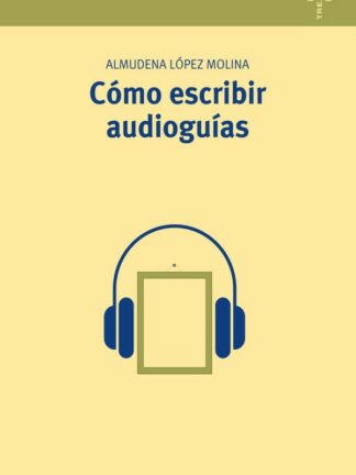 Cómo escribir audiogías