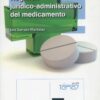 Régimen Jurídico Administrativo Medicamento 9788418780882