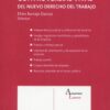 Controversias vivas del nuevo derecho del trabajo 9788490203941