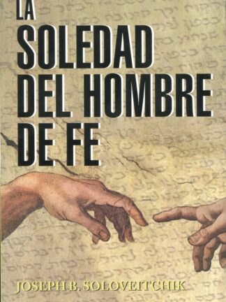 La soledad del hombre de fe