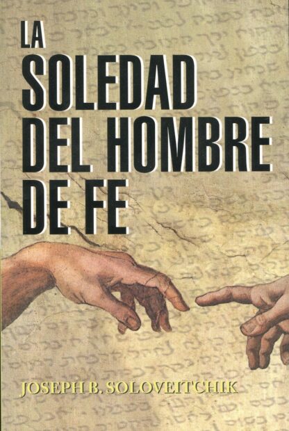 La soledad del hombre de fe